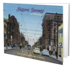 Historic Toronto in Paintings 